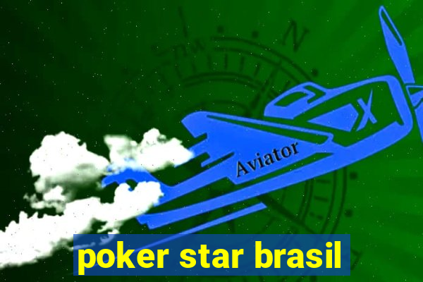 poker star brasil